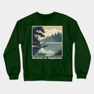 Hooked on Happiness Crewneck Sweatshirt